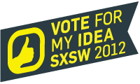 my_SXSW_idea_2012