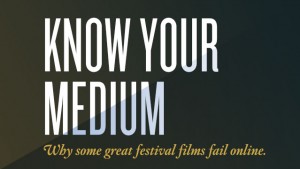 know-your-medium